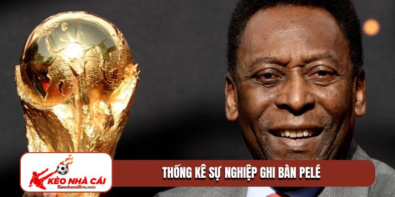 Thống kê sự nghiệp ghi bàn Pelé